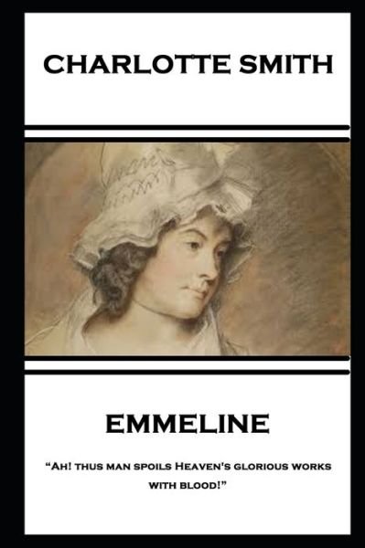 Cover for Charlotte Smith · Charlotte Smith - Emmeline (Paperback Bog) (2019)
