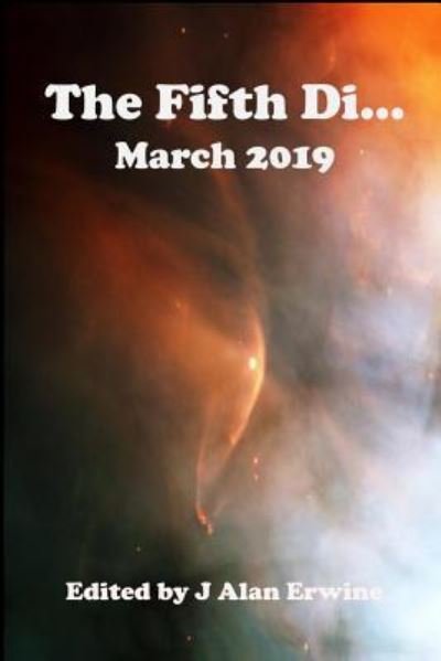 Cover for J Alan Erwine · The Fifth Di... March 2019 (Paperback Bog) (2019)