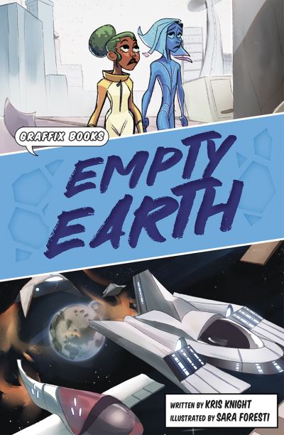 Cover for Kris Knight · Empty Earth: Graphic Reluctant Reader - Maverick Graphic Reluctant Readers (Paperback Book) (2023)