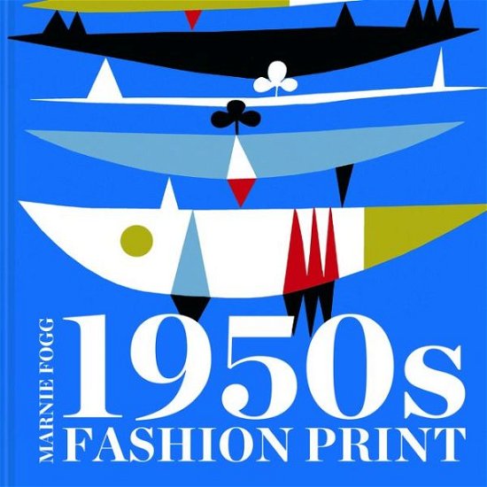 Cover for Marnie Fogg · 1950s Fashion Print (Hardcover bog) [2 Revised edition] (2021)
