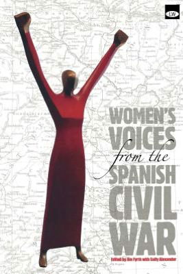 Cover for Jim Fyrth · Womens Voices from the Spanish Civil War (Paperback Book) (2008)