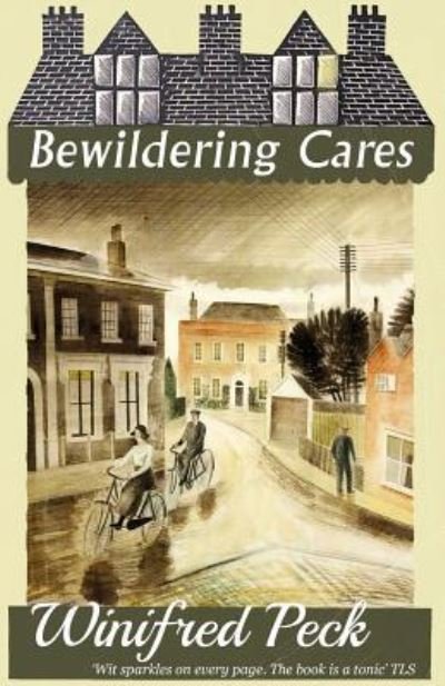 Cover for Winifred Peck · Bewildering Cares (Paperback Book) (2016)