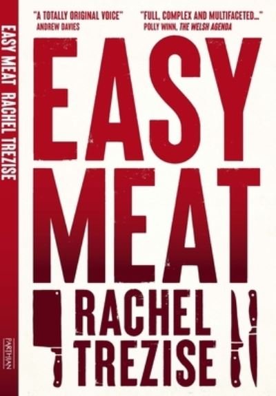 Cover for Rachel Trezise · Easy Meat (Pocketbok) (2023)