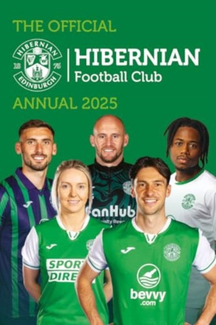 Cover for Grange · Official Hibernian FC Annual 2025 (Hardcover Book) (2024)