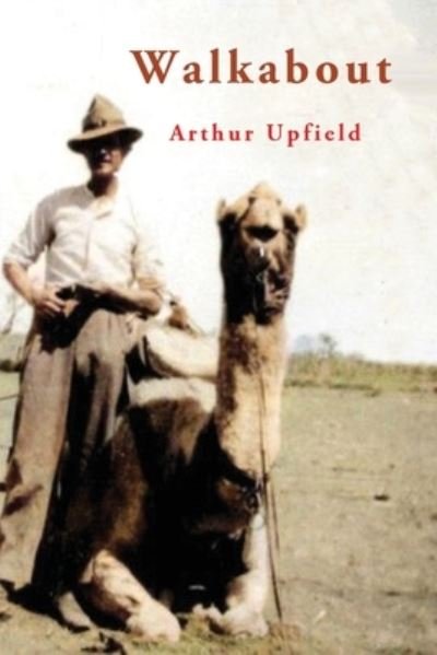 Cover for Arthur Upfield · Walkabout (Pocketbok) (2021)
