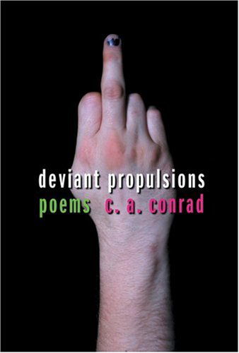 Cover for C a Conrad · Deviant Propulsion (Paperback Book) (2006)