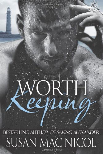 Cover for Susan Mac Nicol · Worth Keeping (Paperback Book) (2013)