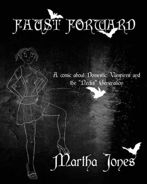 Cover for Professor Martha Jones · Faust Forward (Paperback Book) (2016)