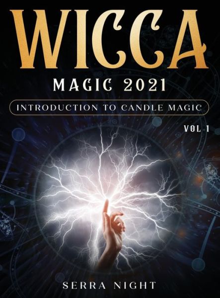 Cover for Serra Night · Wicca Magic 2021 (Gebundenes Buch) (2021)