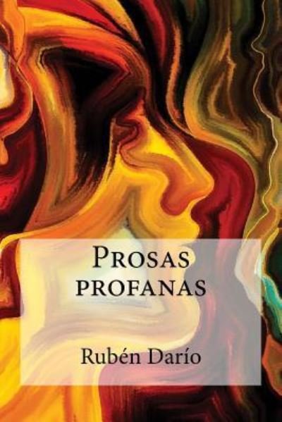 Cover for Rubén Darío · Prosas profanas (Taschenbuch) (2017)