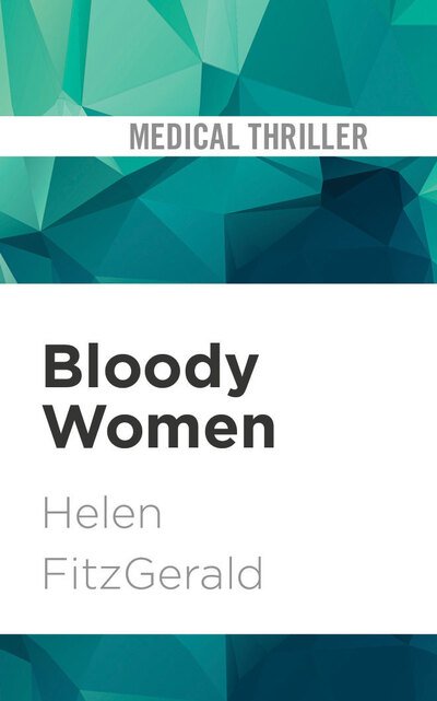 Cover for Helen Fitzgerald · Bloody Women (Lydbok (CD)) (2019)