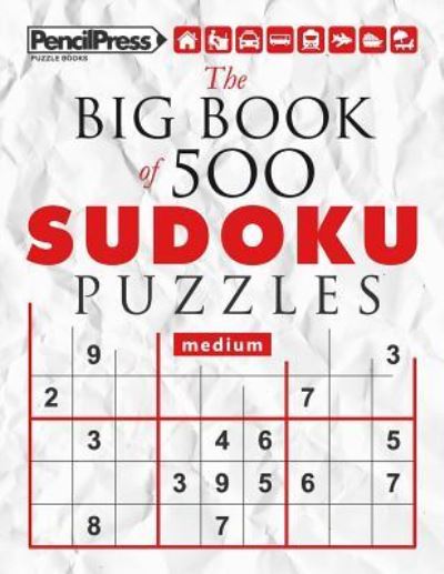 Cover for Sudoku Puzzle Books · The Big Book of 500 Sudoku Puzzles Expert (with answers) (Paperback Book) (2017)