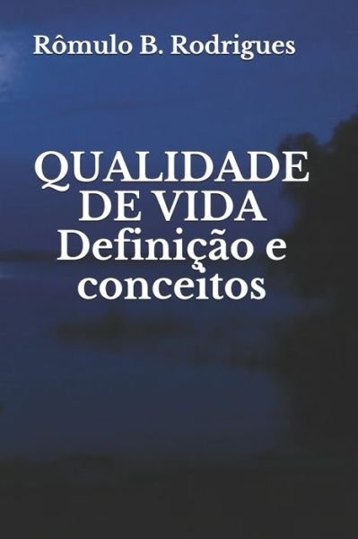 Cover for Romulo Borges Rodrigues · Qualidade de Vida (Paperback Bog) (2018)