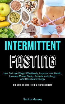 Cover for Santos Massey · Intermittent Fasting (Pocketbok) (2020)