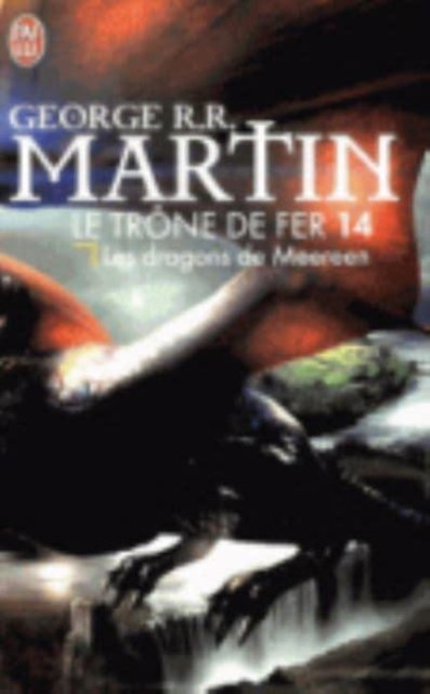 Cover for George R R Martin · Le trone de fer 14 les dragons (Paperback Bog) (2014)