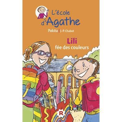 Cover for Pakita · L'ecole d'Agathe / Les mercredis d'Agathe / C'est moi Agathe !: L'ecole d'Agathe (Paperback Book) (2014)