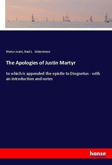 Cover for Justin · The Apologies of Justin Martyr (Bok)