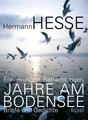 Jahre am Bodensee - H. Hesse - Books -  - 9783458174875 - 