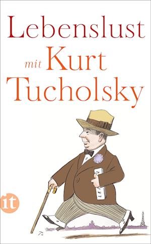 Cover for Kurt Tucholsky · Lebenslust mit Kurt Tucholsky (Buch) (2023)