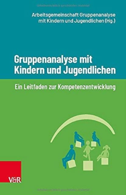 Cover for Dr. Birgitt Ballhausen-Scharf · Gruppenanalyse mit Kindern und Jugendlichen: Ein Leitfaden zur Kompetenzentwicklung (Paperback Book) (2021)