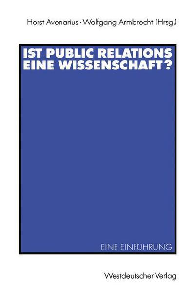 Cover for Horst Avenarius · Ist Public Relations Eine Wissenschaft? (Paperback Book) [1992 edition] (1992)