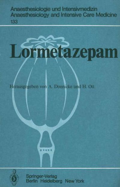 Cover for Lormetazepam - Anaesthesiologie Und Intensivmedizin / Anaesthesiology and Intensive Care Medicine (Paperback Book) (1980)
