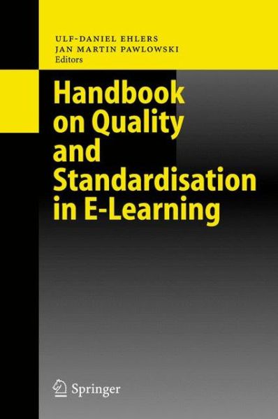 Cover for Ulf-daniel Ehlers · Handbook on Quality and Standardisation in E-Learning (Hardcover Book) [2006 edition] (2006)