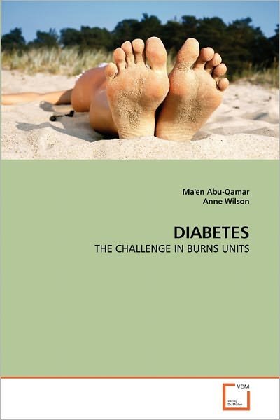 Cover for Anne Wilson · Diabetes: the Challenge in Burns Units (Paperback Bog) (2010)