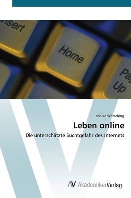 Cover for Wörsching · Leben online (Bog) (2012)