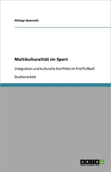 Cover for Nawroth · Multikulturalität im Sport (Book) [German edition] (2010)