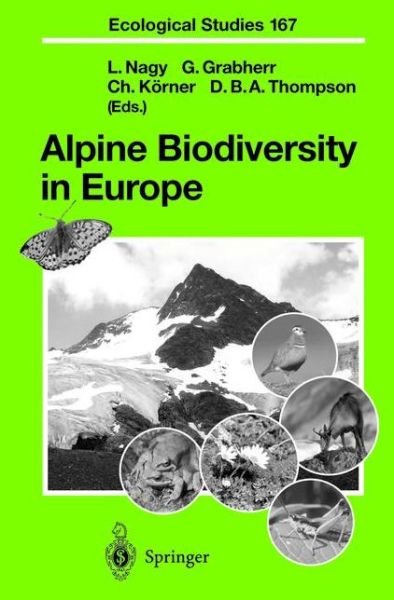 Cover for Laszlo Nagy · Alpine Biodiversity in Europe - Ecological Studies (Paperback Book) [Softcover reprint of the original 1st ed. 2003 edition] (2012)