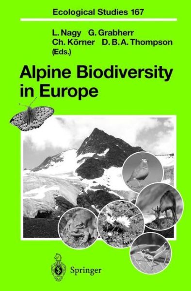 Cover for Laszlo Nagy · Alpine Biodiversity in Europe - Ecological Studies (Paperback Book) [Softcover reprint of the original 1st ed. 2003 edition] (2012)