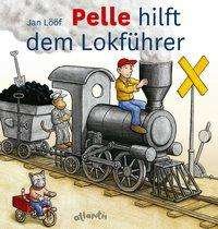 Cover for Lööf · Pelle hilft dem Lokführer (Bog)