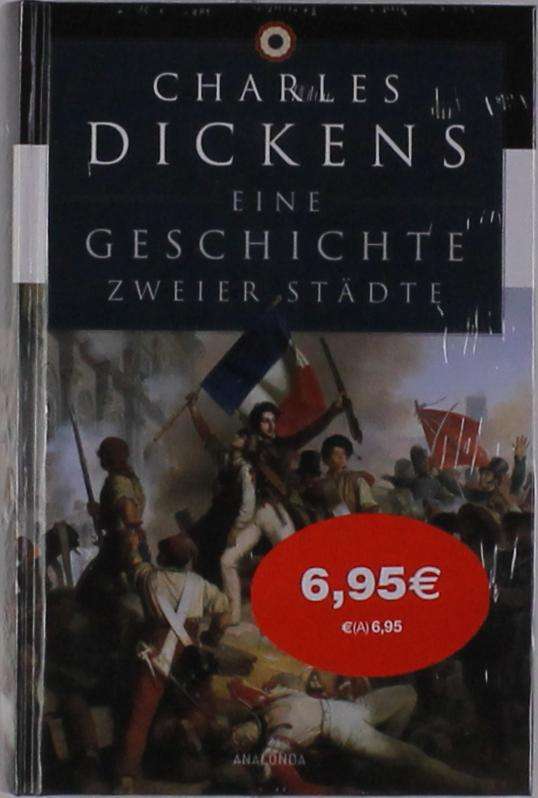 Eine Geschichte zweier Städte - Dickens - Bücher -  - 9783730605875 - 