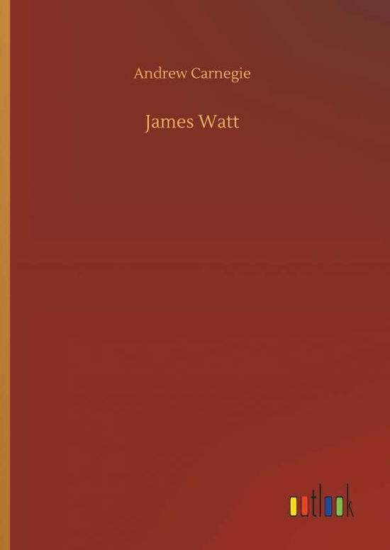 Cover for Carnegie · James Watt (Book) (2018)