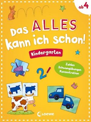 Das alles kann ich schon! Vorschule - Angelika Penner - Bøger - Loewe Verlag GmbH - 9783743210875 - 21. juli 2021