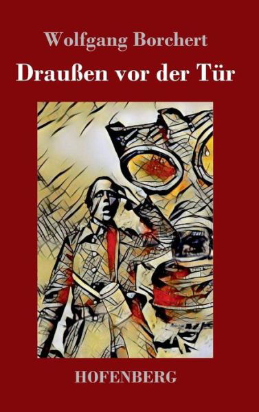 Cover for Borchert · Draußen vor der Tür (Book) (2018)