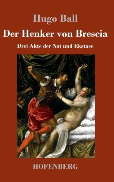 Cover for Ball · Der Henker von Brescia (Book) (2019)