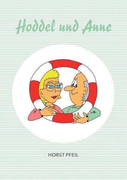Cover for Pfeil · Hoddel und Anne (Bog) (2017)