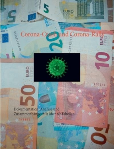 Cover for Klaus Normal · Corona-Crash und Corona-Rally (Paperback Book) (2021)
