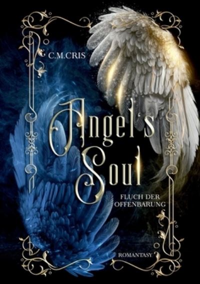 Cover for C. M. Cris · Angel's Soul (Paperback Book) (2022)