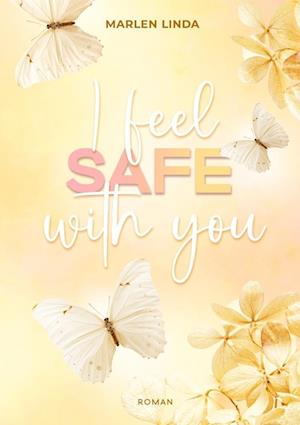 Cover for Marlen Linda · I feel safe with you (Book) (2024)