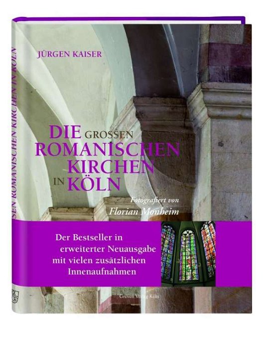 Großen roman.Kirchen in Köln - Kaiser - Livros -  - 9783774306875 - 