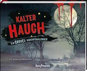 Kalter Hauch - Niermeyer, Sandra; Kleinschrot, Sandra - Inne - Verlag Ernst Kaufmann GmbH - 9783780613875 - 