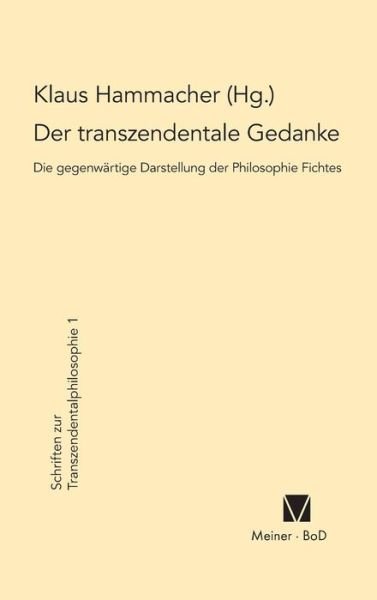 Cover for Klaus Hammacher · Der transzendentale Gedanke (Innbunden bok) (1981)
