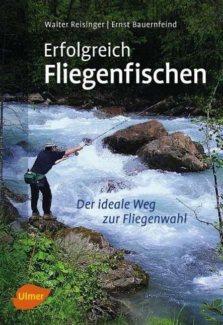 Cover for Bauernfeind · Erfolgreich Fliegenfischen (Bog)