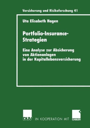 Cover for Uta Hagen · Portfolio-Insurance-Strategien - Versicherung Und Risikoforschung (Pocketbok) [2002 edition] (2002)