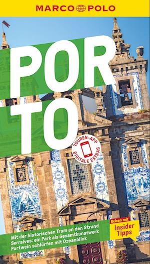 MARCO POLO Reiseführer Porto - Sara Lier - Books - MAIRDUMONT - 9783829734875 - April 26, 2024