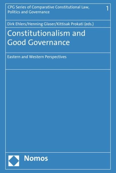 Cover for Ehlers · Constitutionalism and Good Governance: Eastern and Western Perspectives (Hardcover bog) (2014)