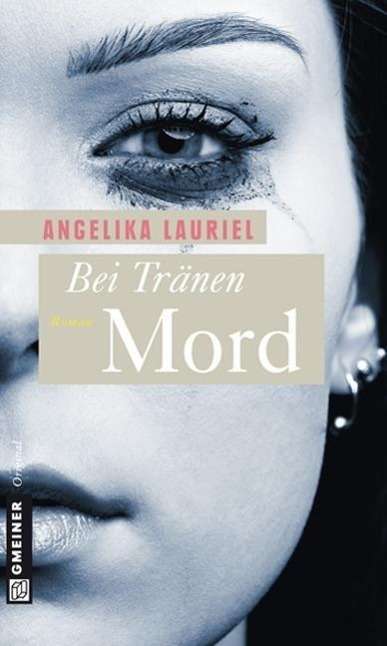 Cover for Lauriel · Bei Tränen Mord (Book)